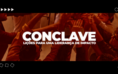 Conclave – Lições para uma Liderança de Impacto